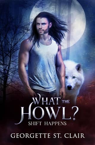 What the Howl? by Georgette St. Clair