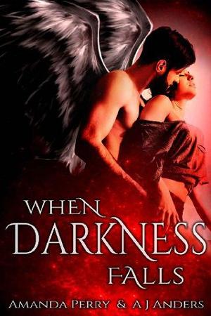 When Darkness Falls by Amanda Perry