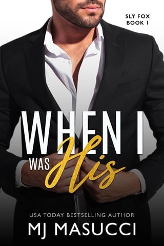 When I Was His by MJ Masucci