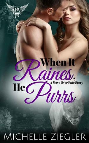 When it Raines, He Purrs by Michelle Ziegler