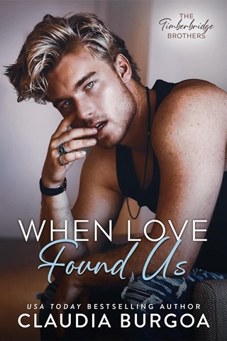 When Love Found Us by Claudia Burgoa