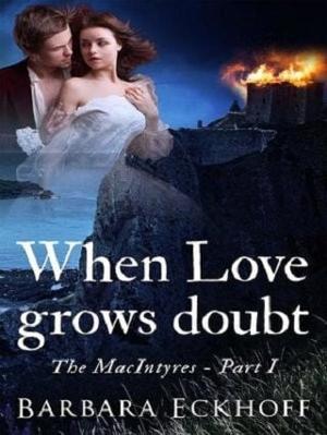 When Love Grows Doubt by Barbara Eckhoff