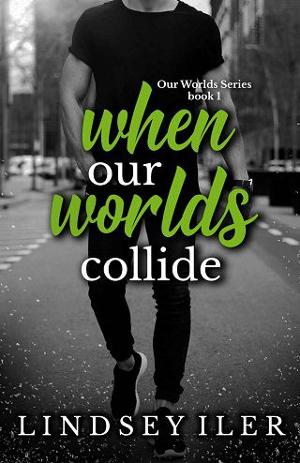 When Our Worlds Collide by Lindsey Iler