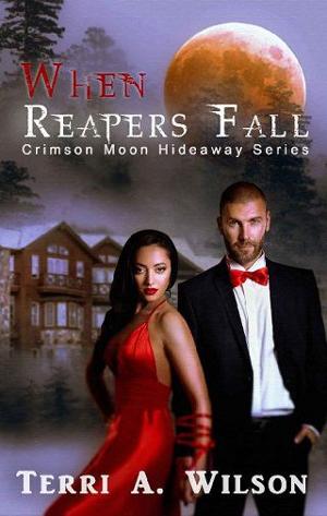 When Reapers Fall by Terri A. Wilson
