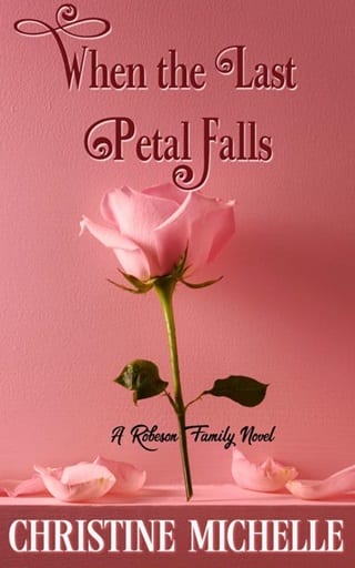 When the Last Petal Falls by Christine Michelle