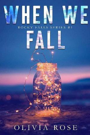 When We Fall by Olivia Rose