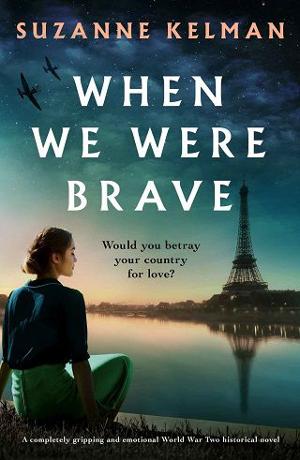 When We Were Brave by Suzanne Kelman