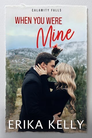 When You Were Mine by Erika Kelly