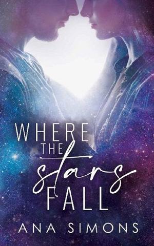 Where the Stars Fall by Ana Simons