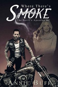 Where There’s Smoke by Annie Buff