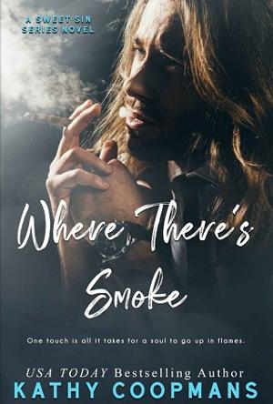 Where There’s Smoke by Kathy Coopmans