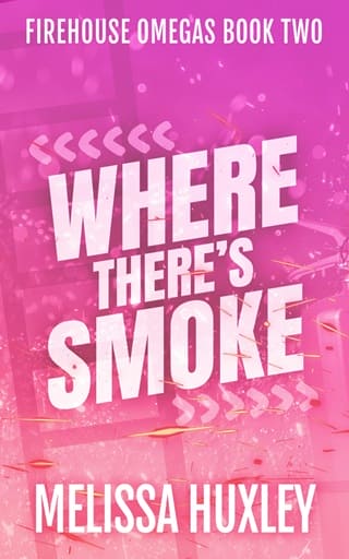 Where There’s Smoke by Melissa Huxley