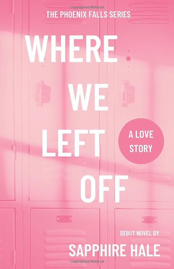 Where We Left Off By Sapphire Hale Online Free At Epub