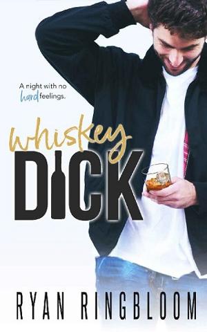 Whiskey D!ck by Ryan Ringbloom