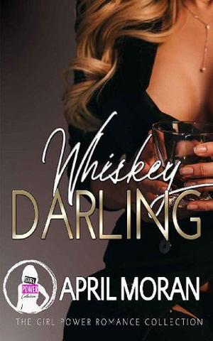 Whiskey Darling by April Moran