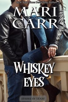 Whiskey Eyes by Mari Carr