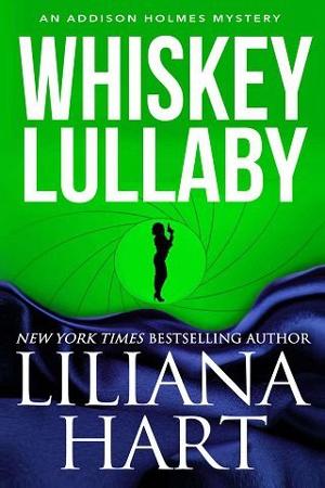 Whiskey Lullaby by Liliana Hart