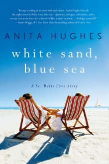 White Sand, Blue Sea by Anita Hughes