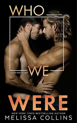 Who We Were by Melissa Collins