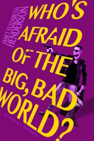 Who’s Afraid of the Big, Bad World by Janet Elizabeth Henderson