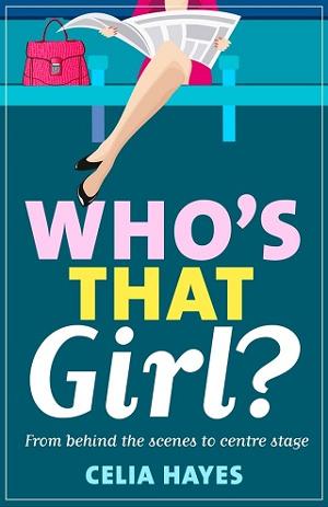 Who’s that Girl? by Celia Hayes