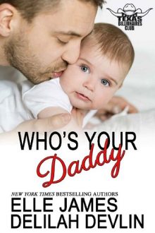 Who’s Your Daddy by Elle James, Delilah Devlin