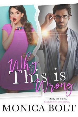 Why This is Wrong by Monica Bolt