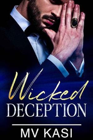 Wicked Deception by M.V. Kasi