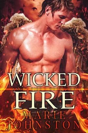 Wicked Fire by Marie Johnston