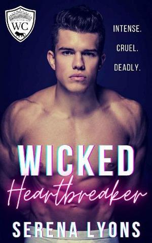 Wicked Heartbreaker by Serena Lyons