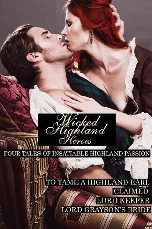 Wicked Highland Heroes by Tarah Scott