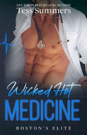 Wicked Hot Medicine by Tess Summers