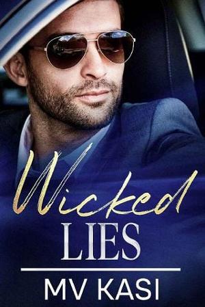 Wicked Lies by M.V. Kasi
