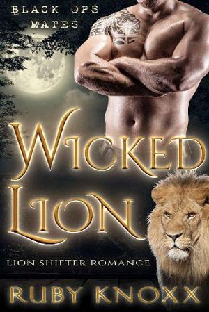 Wicked Lion by Ruby Knoxx