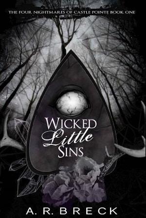 Wicked Little Sins by A.R. Breck