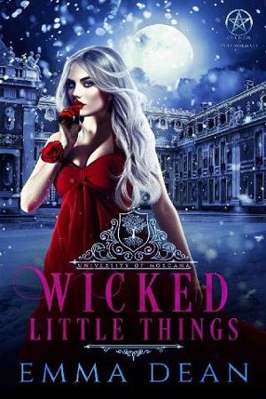 Wicked Little Things by Emma Dean