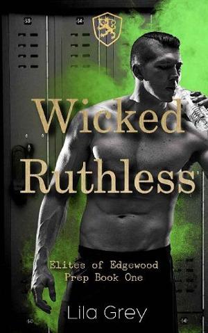 Wicked Ruthless by Lila Grey