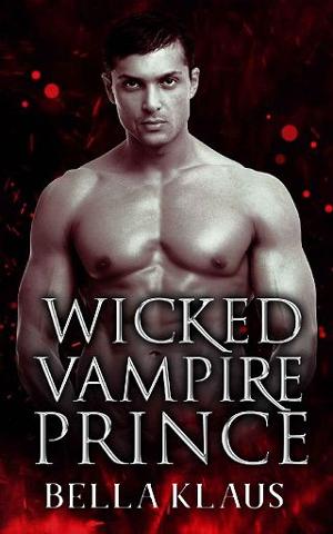Wicked Vampire Prince by Bella Klaus
