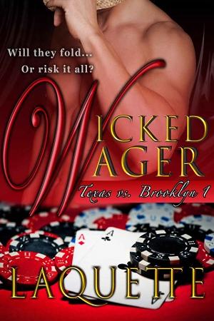 Wicked Wager by LaQuette