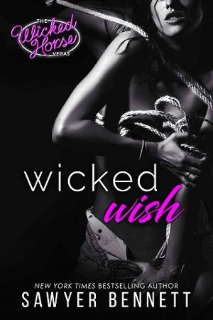 Wicked Wish by Sawyer Bennett