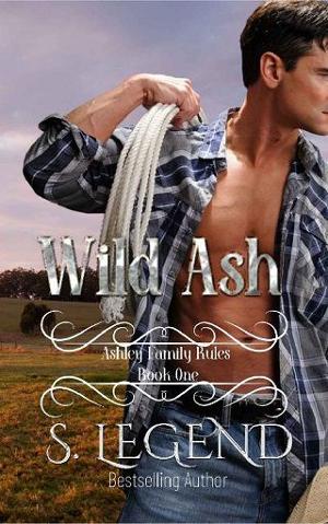 Wild Ash by S. Legend