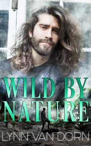 Wild By Nature by Lynn Van Dorn