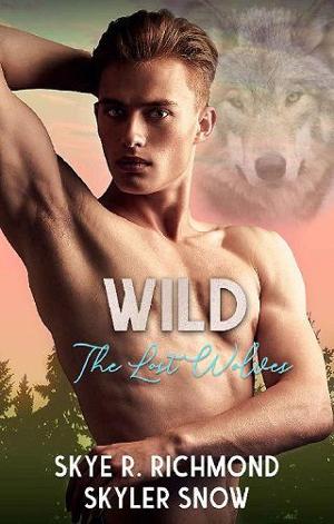 Wild by Skye R. Richmond