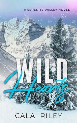 Wild Hearts by Cala Riley - EpubPub