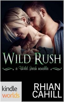 Wild Rush by Rhian Cahill