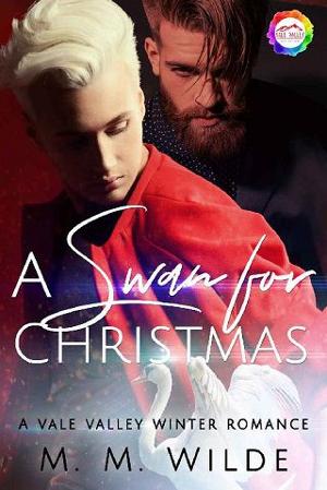 A Swan for Christmas by M.M. Wilde