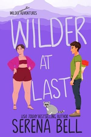 Wilder at Last by Serena Bell