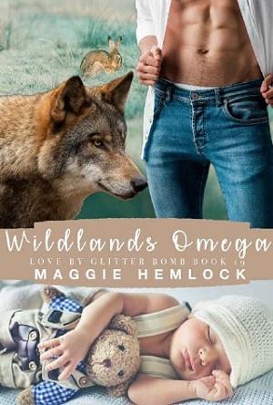 Wildlands Omega by Maggie Hemlock