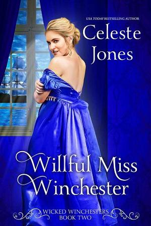 Willful Miss Winchester by Celeste Jones