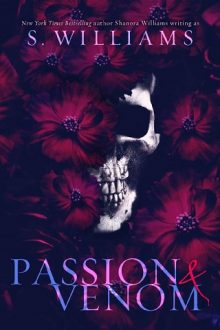 Passion and Venom by S. Williams